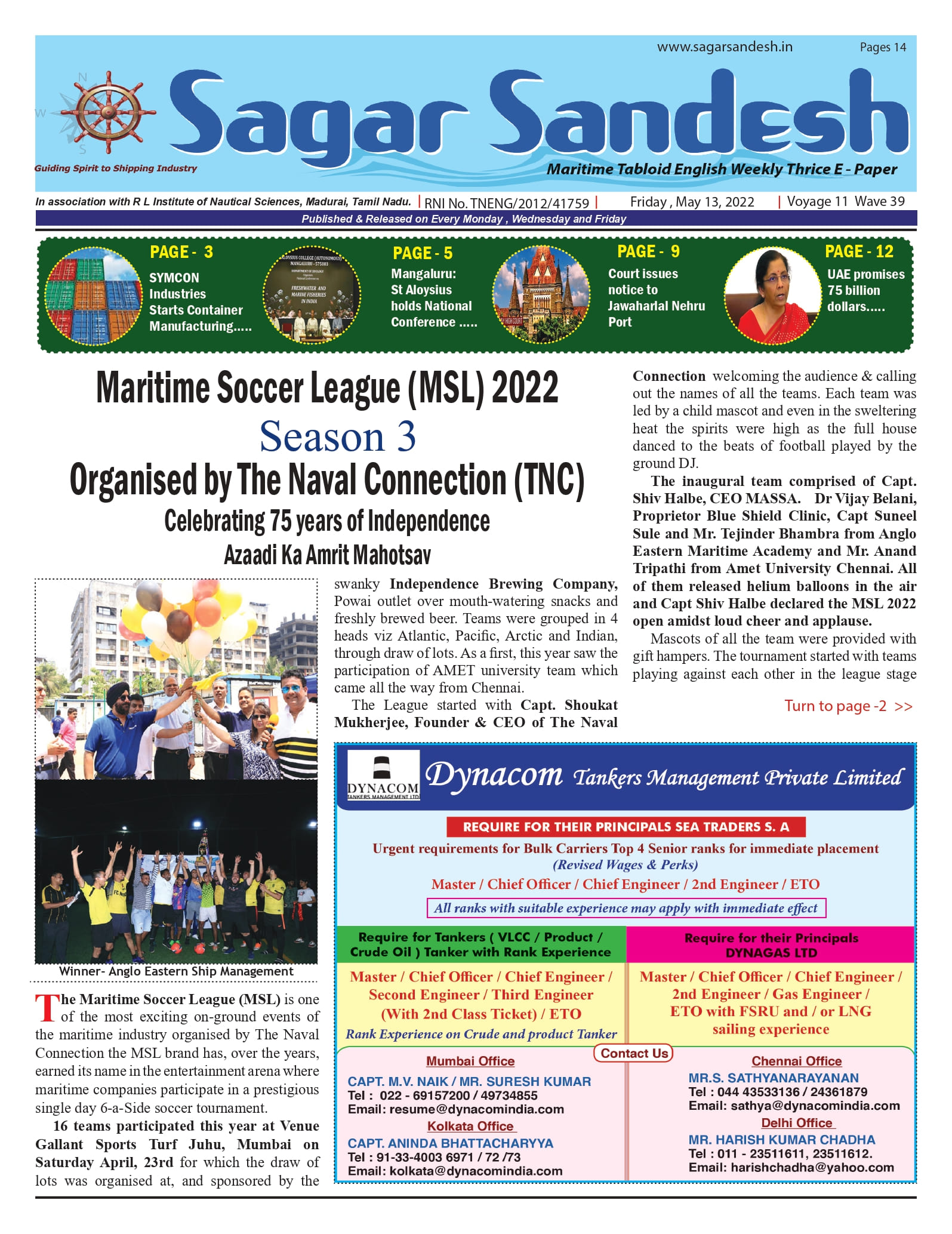 Maritime Soccer League (MSL) 2022 Season 3 Organised by The Naval Connection (TNC) Celebrating 75 years of Independence Azaadi Ka Amrit Mahotsav