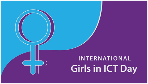 International Girls in ICT Day 2024 Observed on April 25 fourth Thursday of April; women empowerment in and thru ICT