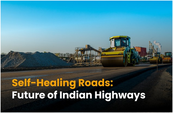 Self-Healing Roads: NHAI’s New Technology Could Revolutionize India’s Road Infrastructure bringing in safety for all cost effectively 