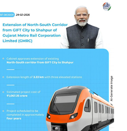 Cabinet approves extension of existing North-South corridor from GIFT City to Shahpur of GMRC
