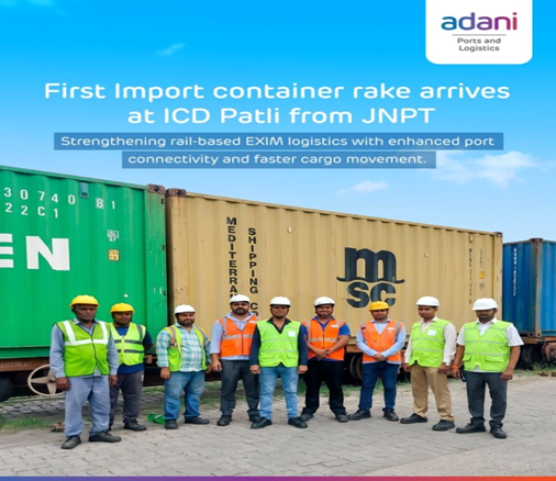 APSEZ achieves milestone at ICD Patil with the arrival of first import container rake from JNPA