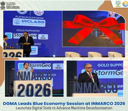 INMARCO 2026: DGMA launches two green maritime digital tools to drive India’s Blue Economy and decarbonisation agenda